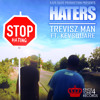Trevisz Man - Haters ft. Kevsquare (Tax Money Riddim)