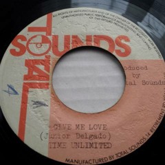 Time Unlimited - Give Me Love