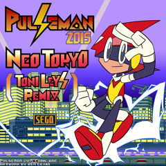 Pulseman 2015 - Neo Tokyo (Toni Leys Remix)