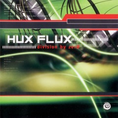 Hux Flux - Numbers (Original Mix)