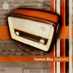 Human Blue - Soulsqueezer (Original Mix)