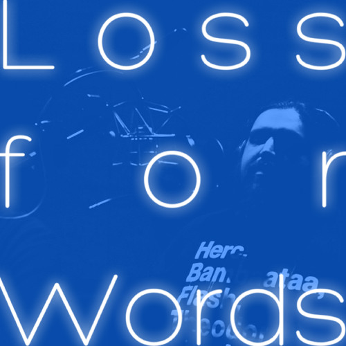 Loss For Words(Prod.By Blue Buttons)