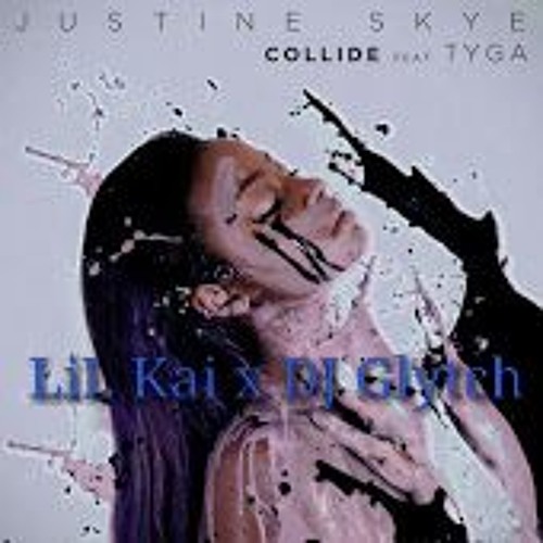 LiL Kai x DJ Glytch - Collide (RMX)