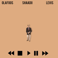 pLay x Levis, Shaaadi & Olafoos