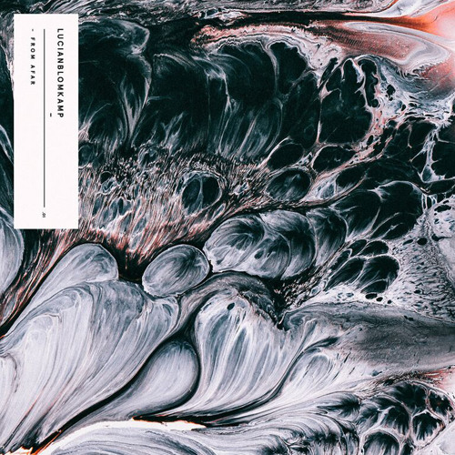 LUCIANBLOMKAMP - From Afar