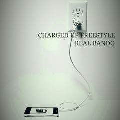 Charged Up (Freestyle)