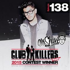 Clubkillers Radio Episode 138: Mr.Shaw (1st Place)