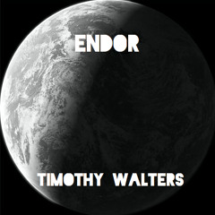 [Progressive House] Timothy Walters - Endor (Original Mix)