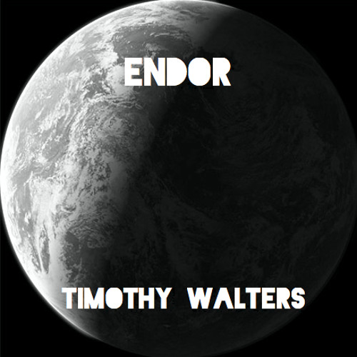 [Progressive House] Timothy Walters - Endor (Original Mix)