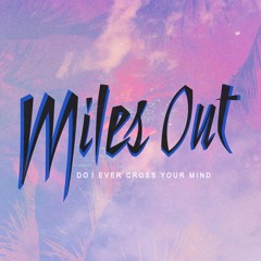 Do I Ever Cross Your Mind