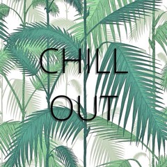 Chill Out #46