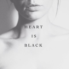 Heart Is Black