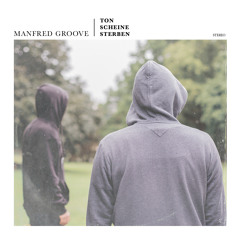 Manfred Groove - Bruder Soul (feat. Freidenker, Tim Sander, Textor, Maximum One, CID)