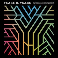 Years and Years-Without