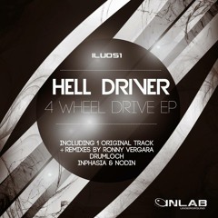 Hell Driver - 4 Wheel Drive (Original Mix) Promo Cut