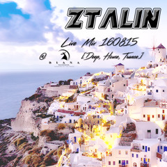 ZTALIN Live Mix 160815 [Deep, House, Trance]