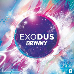 Brynny - Exodus (Original Mix) |Click 'Buy' For Free DL|