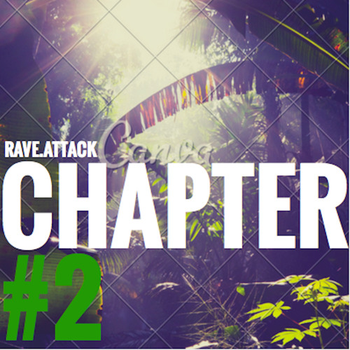 Chapter #2 - Future Electro House Mix