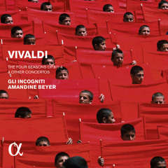 VIVALDI: Violin Concerto In G Minor, ‘Summer’, Op.8 No.2, Rv 315 - Presto by Gli Incogniti & A.Beyer