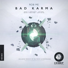 Rob Me & Jerome Dupuis - Bad Karma (Overtracked Remix)