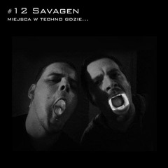 Miejsca w techno gdzie... #12 SAVAGEN [Live PA]