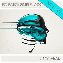 Eclectic, Simple Jack - In My Head (Solc Remix)