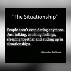 Xiomy -  TheSituationship Pt2 Ft C Scharp