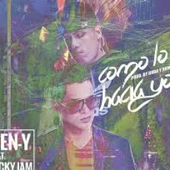 Nicky Jam Ft Ken Y-Como Lo Hacia Yo (By JGalvezFl