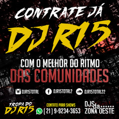 DJ R15 - CUIDADO COM A TROPA DA ZONA OESTE -- MC MAGNO