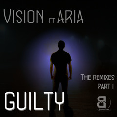 Vision Ft. Aria - Guity (Alibi Remix)