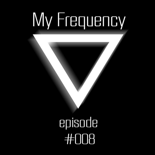 My Frequency #008