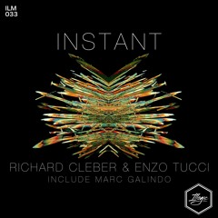 [ILM033] Richard Cleber & Enzo Tucci - Instant (Marc Galindo Remix )