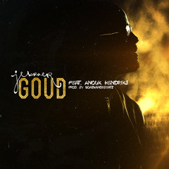 Jebroer - Goud Ft Anouk Hendriks (prod Boaz Vd Beatz)