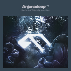 Anjunadeep 07 Mini-Mix