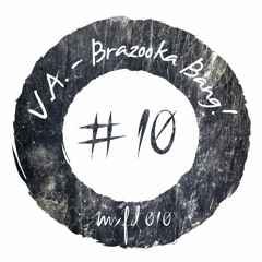 v.a. - brazooka bang! - snippet [mxfd010] :: OUT NOW