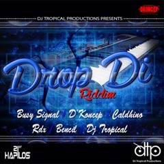 CALDHINO - GYALISS - FLAVA - Drop Di Riddim - DJ Tropical