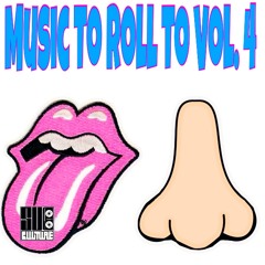 Music To Roll To Vol. 4: Lick 'r Sniff