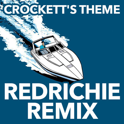 Jan Hammer - Jan Hammer - Crockett's Theme (RedRichie Remix) [FREE  DOWNLOAD] | Spinnin' Records