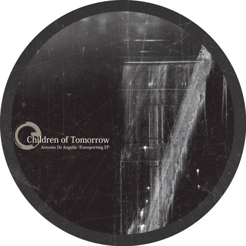 Antonio De Angelis - Transporting Ep + Exium & Luigi Tozzi Rmx - Children Of Tomorrow - OUT NOW!