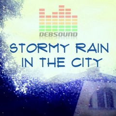 Stormy Rain In The City Sound Effect Pack