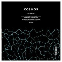 Totemlost - Cosmos (OUT NOW)