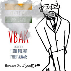 VBAK - The House Has A Basement Feat. Little Ruckus (Fyoomz Remix)