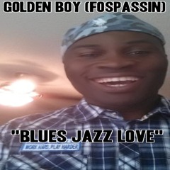 Blues Jazz Love