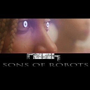 Sons of Robots