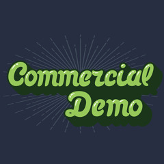 Commercial Demo