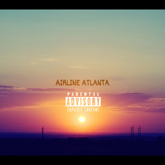 Airline Atlanta feat. Zaia (Prod. Esta)
