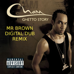 Baby Cham - Ghetto Story (MR BROWN RMX)