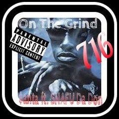On The Grind $anta ft SNAFU Da Don