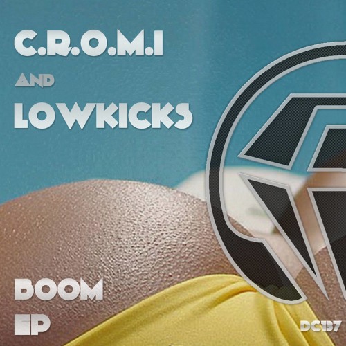 C.R.O.M.I , Lowkicks - Boom (preview)[Diamond clash]