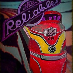 The Reliables: Watch Me Walk Away